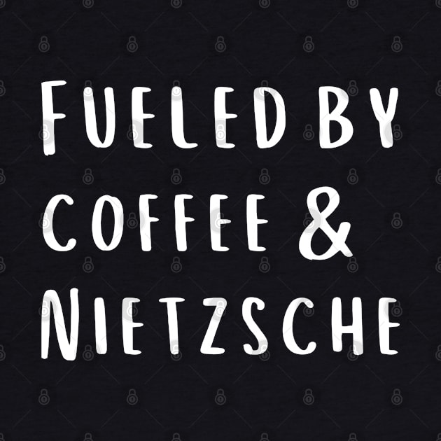 Fueled by Coffee and Nietzsche by stressless